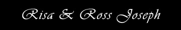 Risa & Ross Joseph